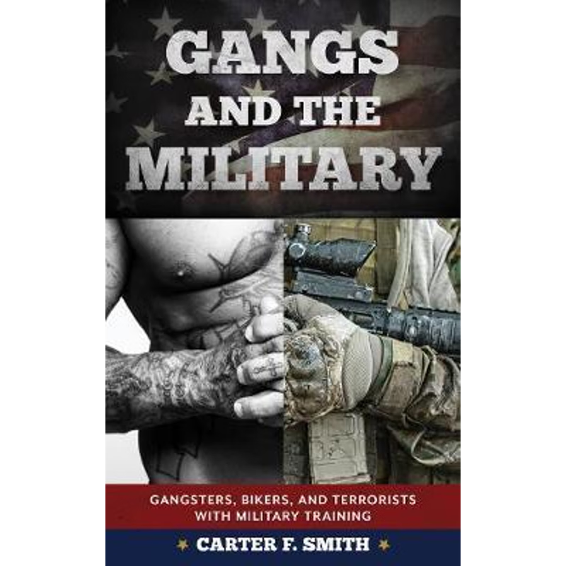 按需印刷Gangs and the Military[9781442275164]