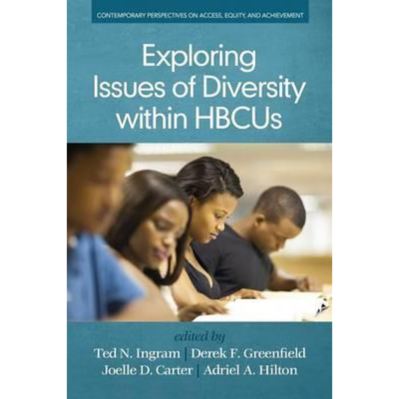 按需印刷Exploring Issues of Diversity within HBCUs[9781681230986]