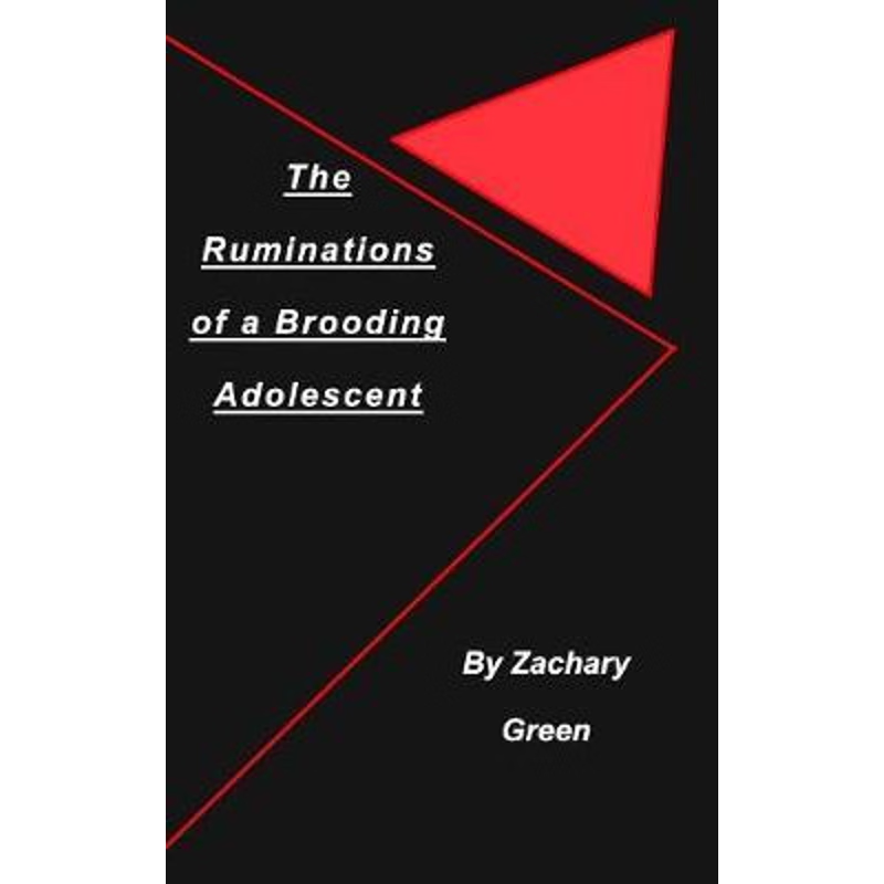 按需印刷The Ruminations of a Brooding Adolescent[9781389462566]