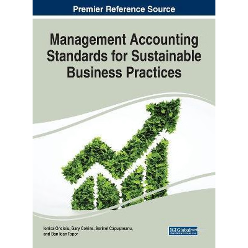 按需印刷Management Accounting Standards for Sustainable Business Practices[9781799801788]