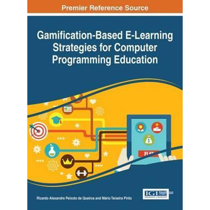 按需印刷Gamification-Based E-Learning Strategies for Computer Programming Education[9781522510345]