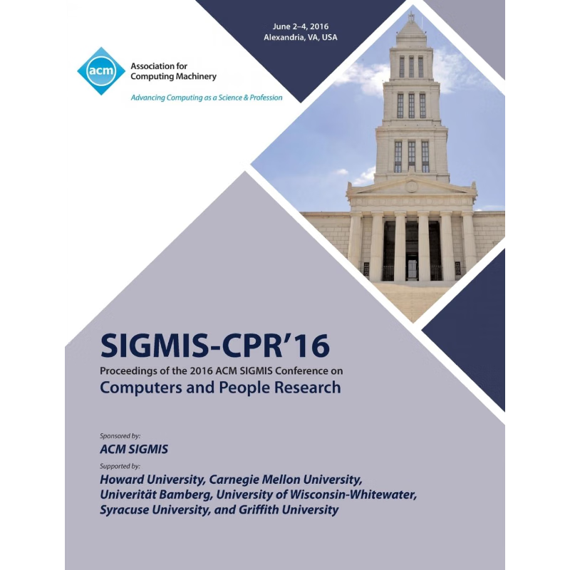 按需印刷SIGMIS-CPR 16 2016 Computers and People Research Conference[9781450345965]