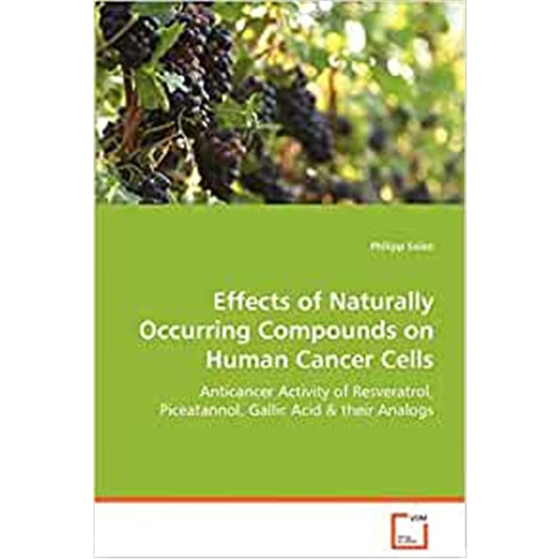 按需印刷Effects of Naturally Occurring Compounds on Human Cancer Cells[9783639058970]