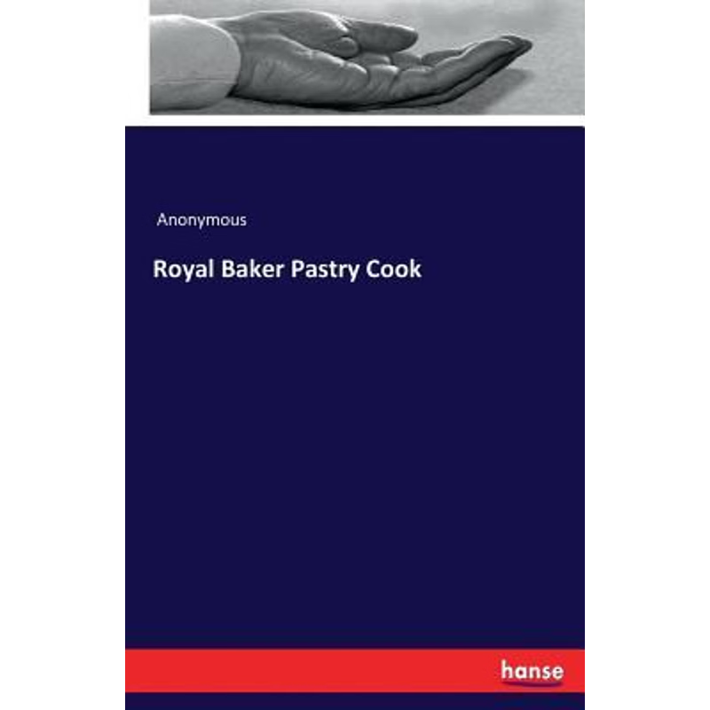 按需印刷Royal Baker Pastry Cook[9783744788922]