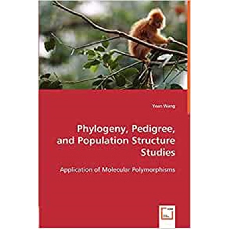 按需印刷Phylogeny, Pedigree, and Population Structure Studies -  Application of Molecular Polymorphisms[9783836484367]