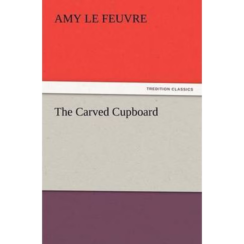 按需印刷The Carved Cupboard[9783847239635]