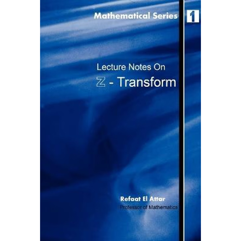 按需印刷Lecture notes on Z-Transform[9781411619791]