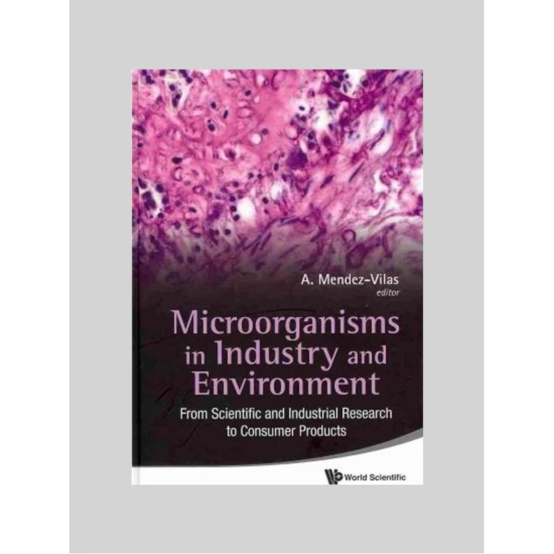 按需印刷Microorganisms in Industry and Environment[9789814322102]