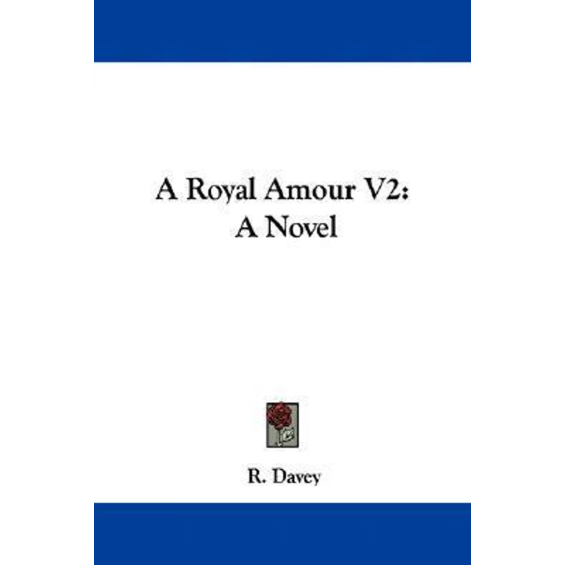 按需印刷A Royal Amour V2[9780548298701]