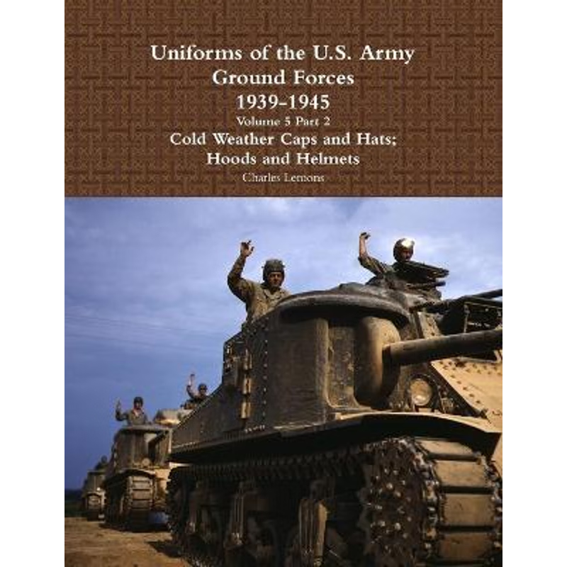 【按需印刷】 Uniforms of the U.S. Army Ground Forces 1939 -