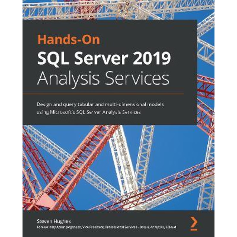 按需印刷Hands-On SQL Server 2019 Analysis Services[9781800204768]