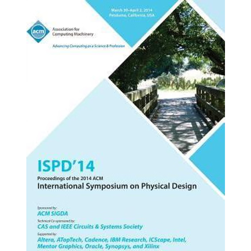 按需印刷Ispd 14 International Symposium on Physical Design[9781450325929]