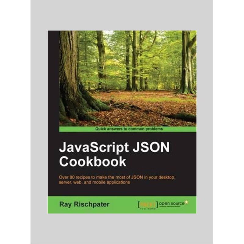 按需印刷JavaScript JSON Cookbook[9781785286902]