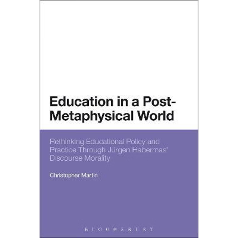 按需印刷Education in a Post-Metaphysical World[9781472569127]