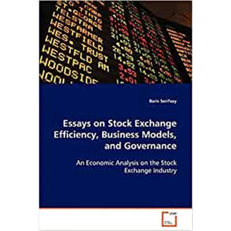 按需印刷Essays on Stock Exchange Efficiency, Business Models, and Governance[9783639075786]