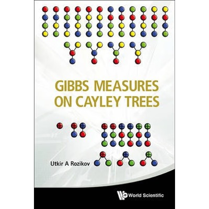 按需印刷Gibbs Measures on Cayley Trees[9789814513371]