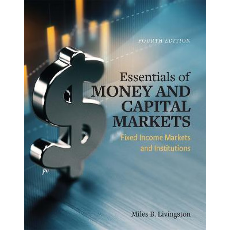 按需印刷Essentials of Money and Capital Markets[9781516592784]