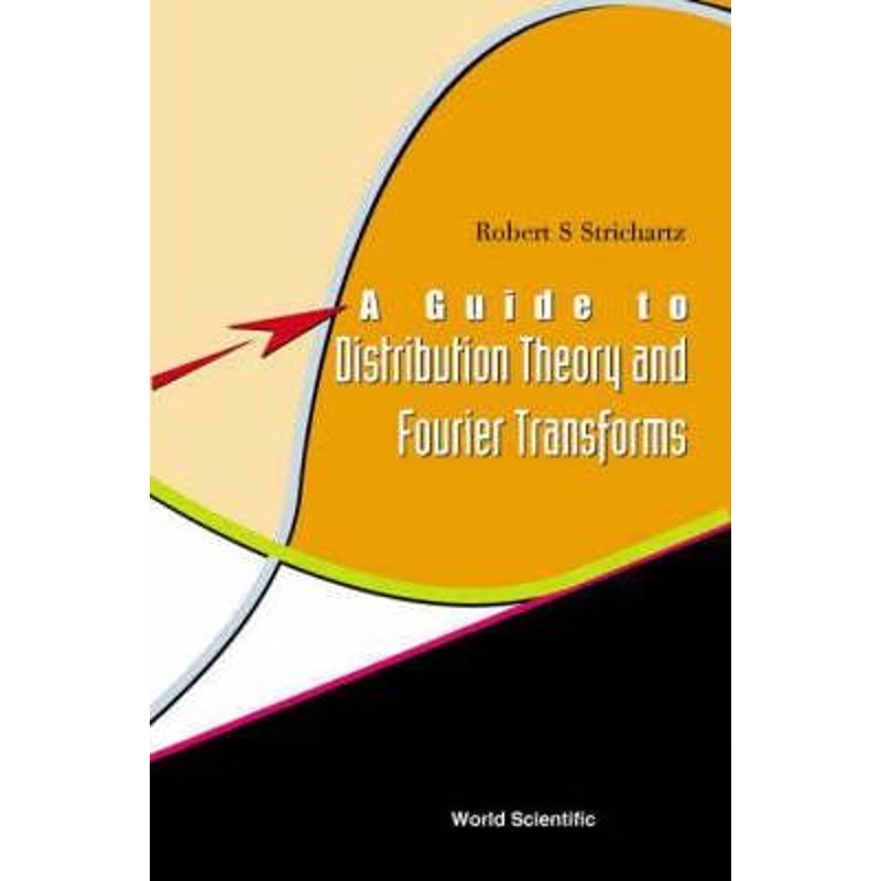 按需印刷A Guide to Distribution Theory and Fourier Transforms[9789812384218]