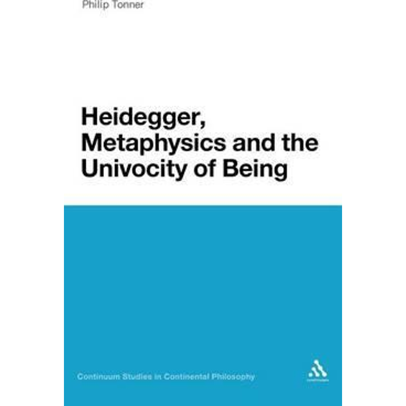 按需印刷Heidegger, Metaphysics and the Univocity of Being[9781441172297]