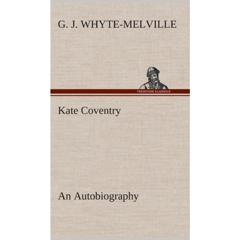 按需印刷Kate Coventry An Autobiography[9783849520700]