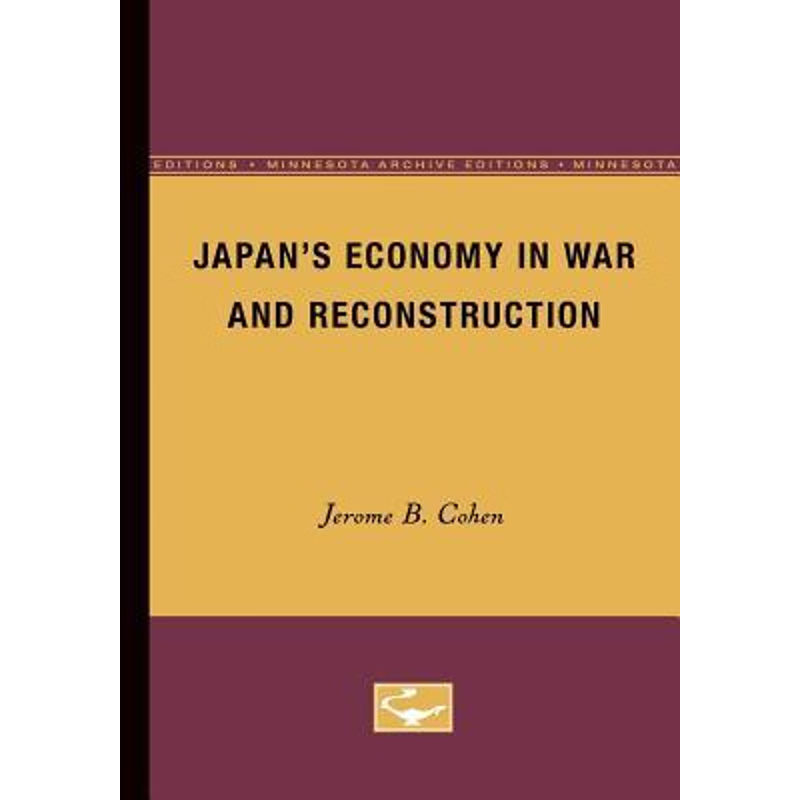 按需印刷Japan's Economy in War and Reconstruction[9780816659708]