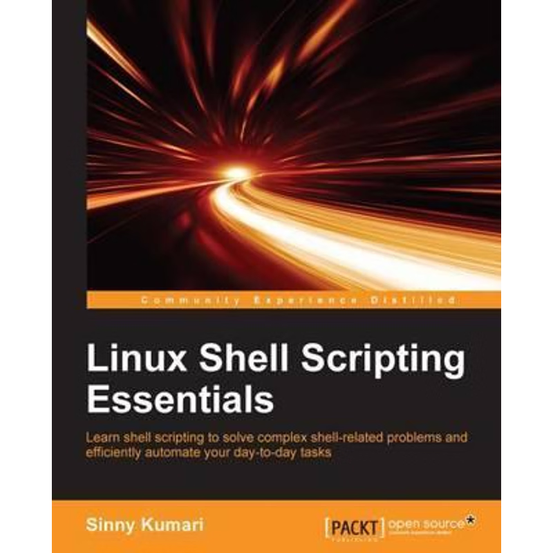 按需印刷Linux Shell Scripting Essentials[9781785284441]