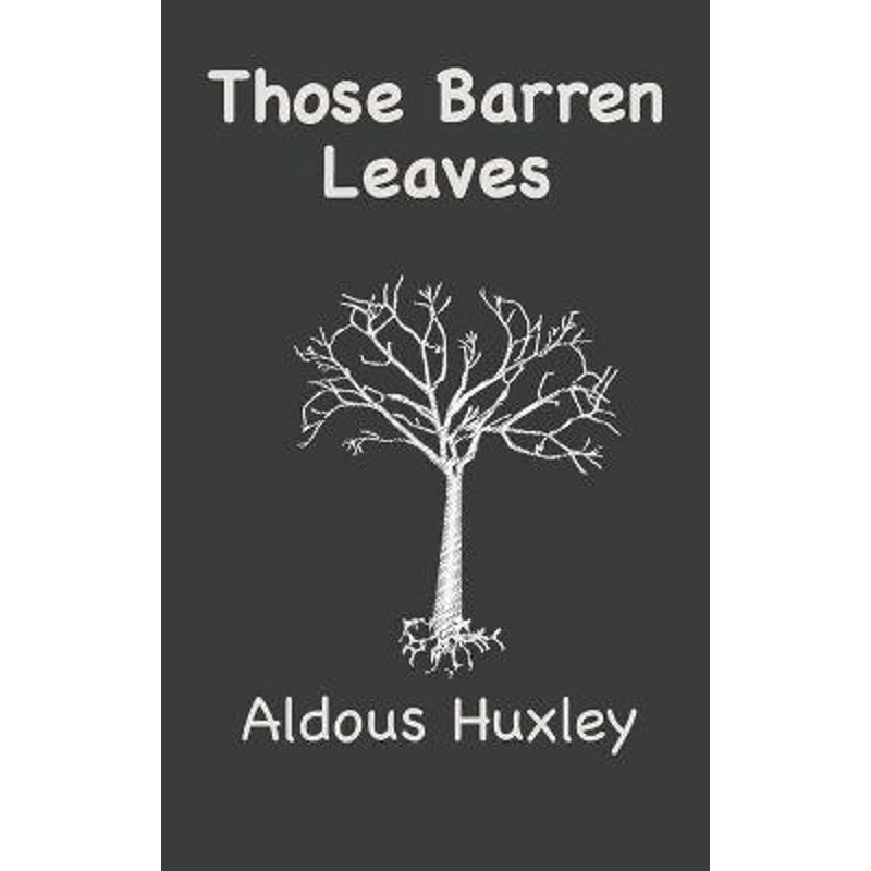 按需印刷Those Barren Leaves[9781950330720]