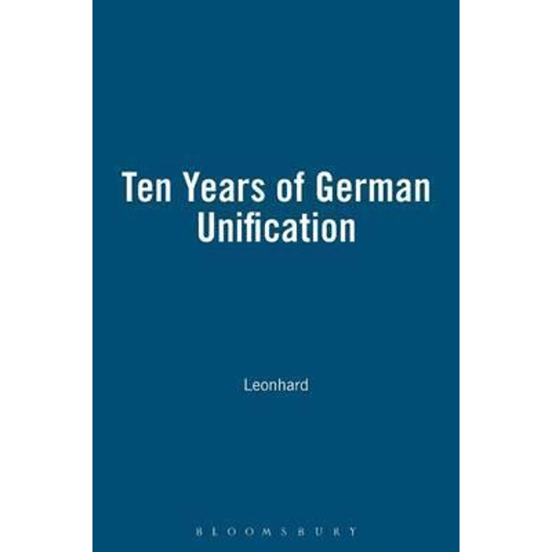 按需印刷Ten Years of German Unification[9781902459127]