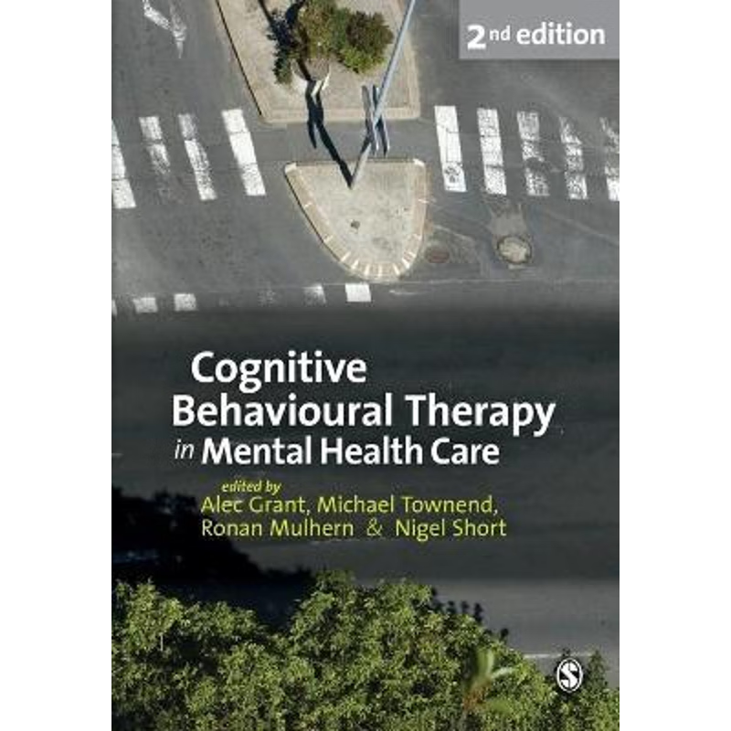 按需印刷Cognitive Behavioural Therapy in Mental Health Care[9781847876065]