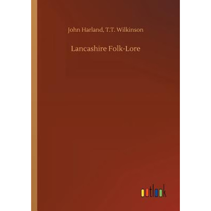 按需印刷Lancashire Folk-Lore[9783732659142]