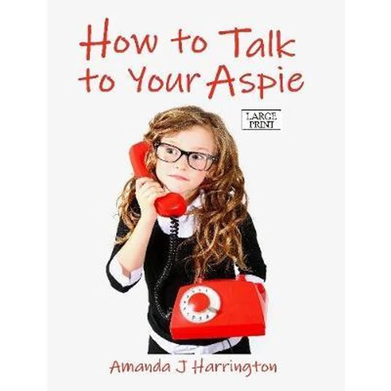 按需印刷How to Talk to Your Aspie Large Print[9780244226862]