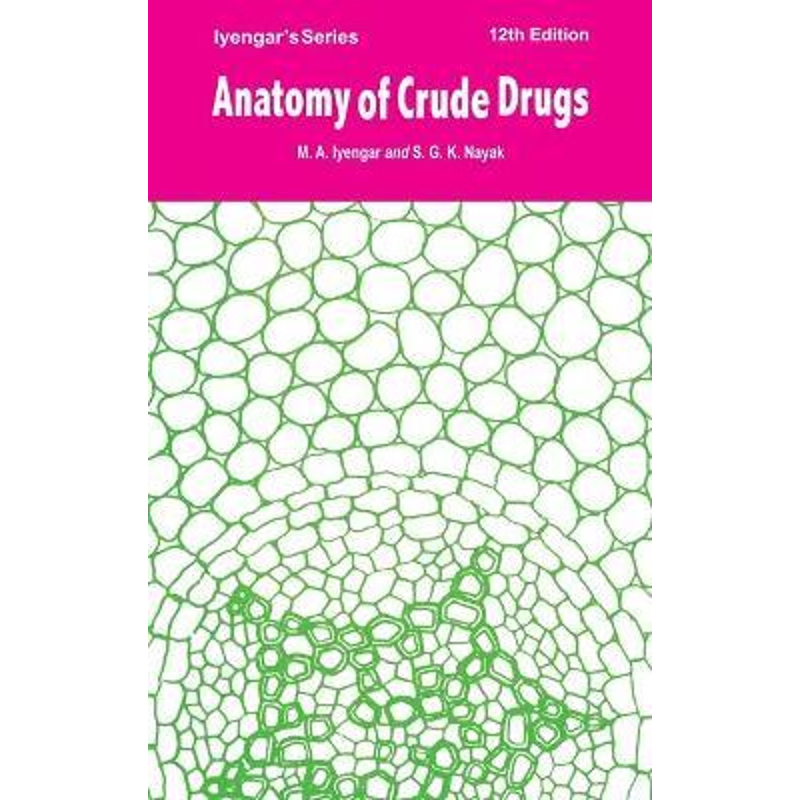 按需印刷Anatomy of Crude Drugs (IE)[9789389974539]