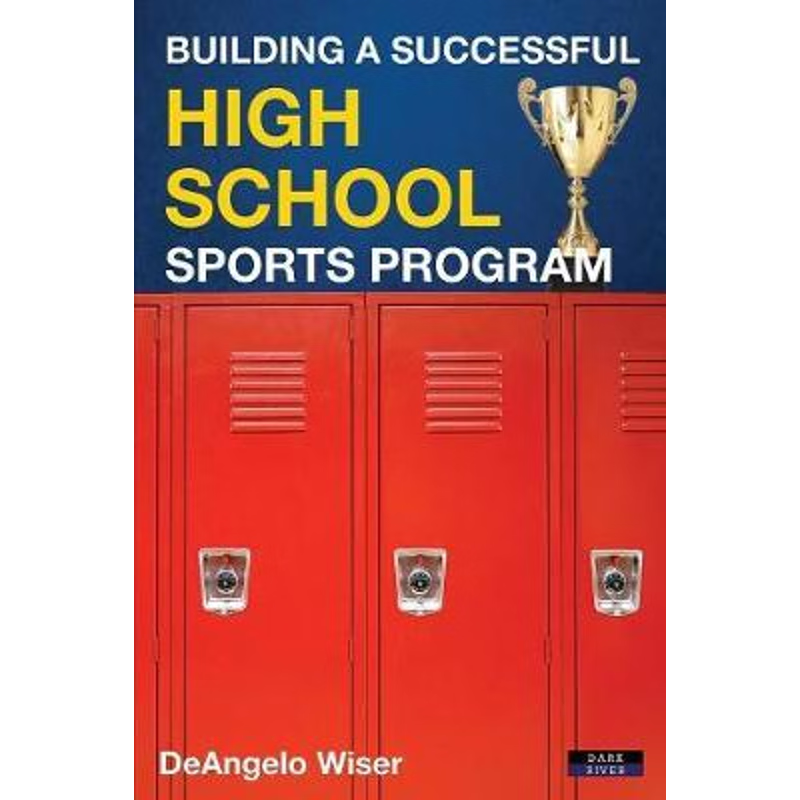 按需印刷Building a Successful High School Sports Program[9781911121398]