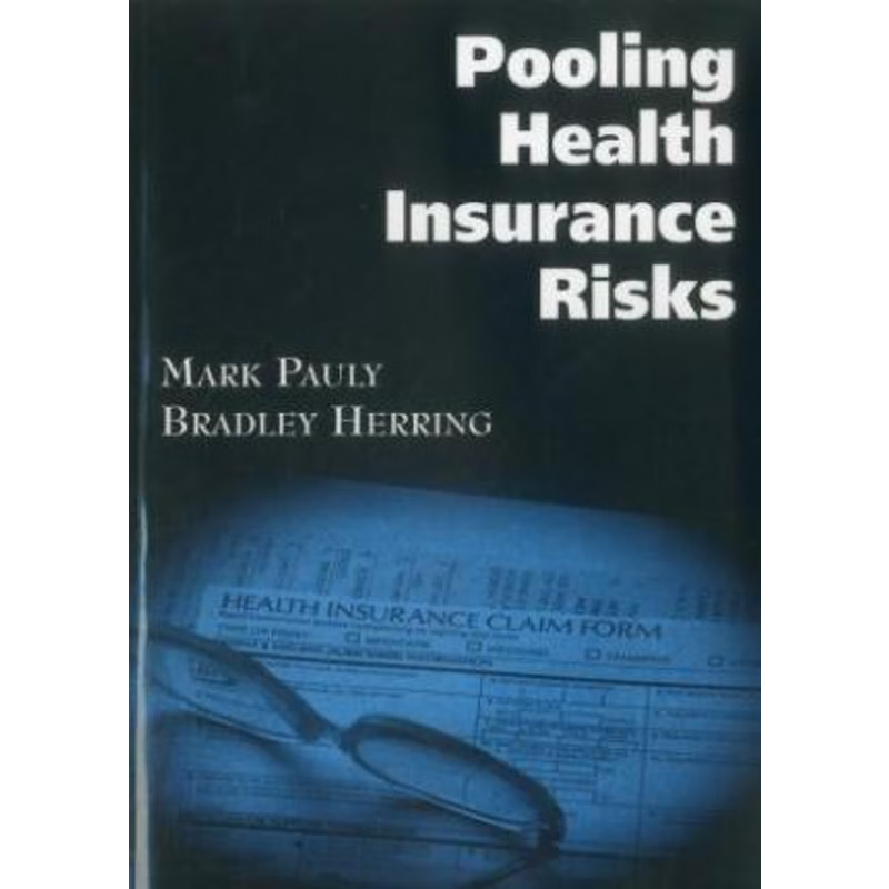 按需印刷Pooling Health Insurance Risks[9780844741208]