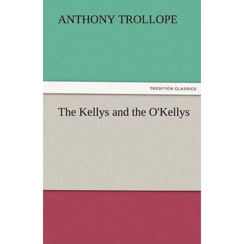 按需印刷The Kellys and the O'Kellys[9783842457546]