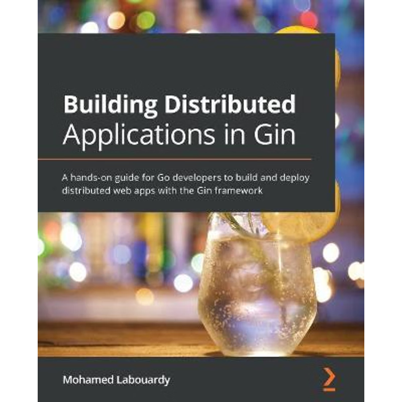 按需印刷Building Distributed Applications in Gin[9781801074858]