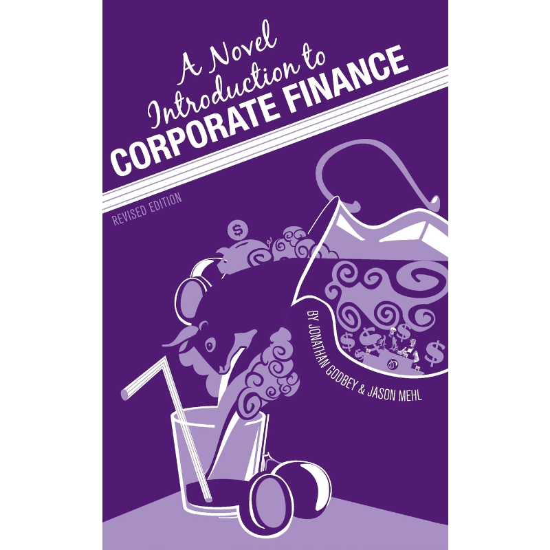 按需印刷A Novel Introduction to Corporate Finance[9781516551644]