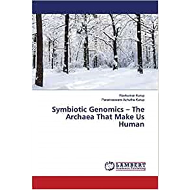 按需印刷Symbiotic Genomics - The Archaea That Make Us Human[9786139451708]