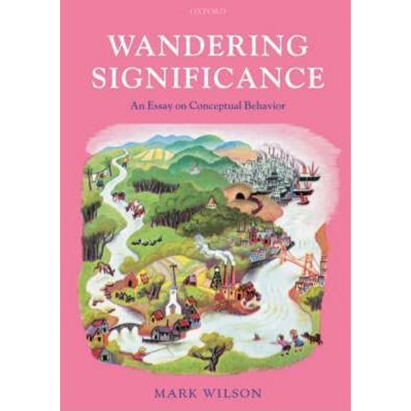 按需印刷Wandering Significance:An Essay on Conceptual Behaviour[9780199532308]