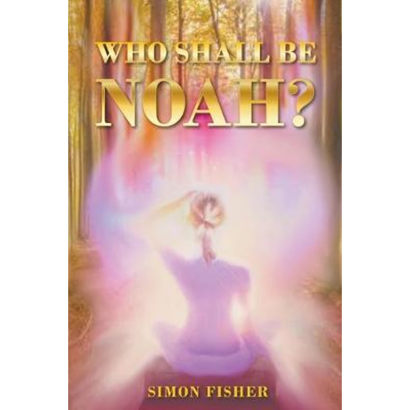 按需印刷Who Shall Be Noah?[9781789557541]