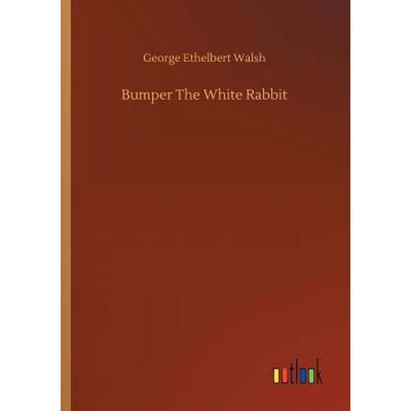 按需印刷Bumper The White Rabbit[9783732641703]