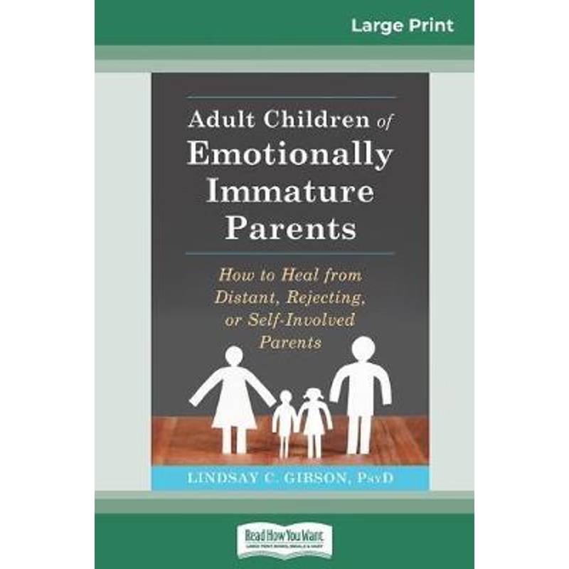 按需印刷  Adult Children of Emotionally Immature Parents:How