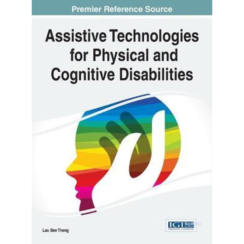 按需印刷Assistive Technologies for Physical and Cognitive Disabilities[9781466673731]