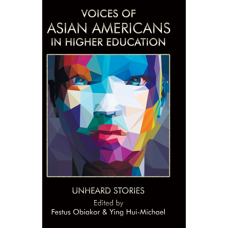 按需印刷Voices of Asian Americans in Higher Education[9781641134330]