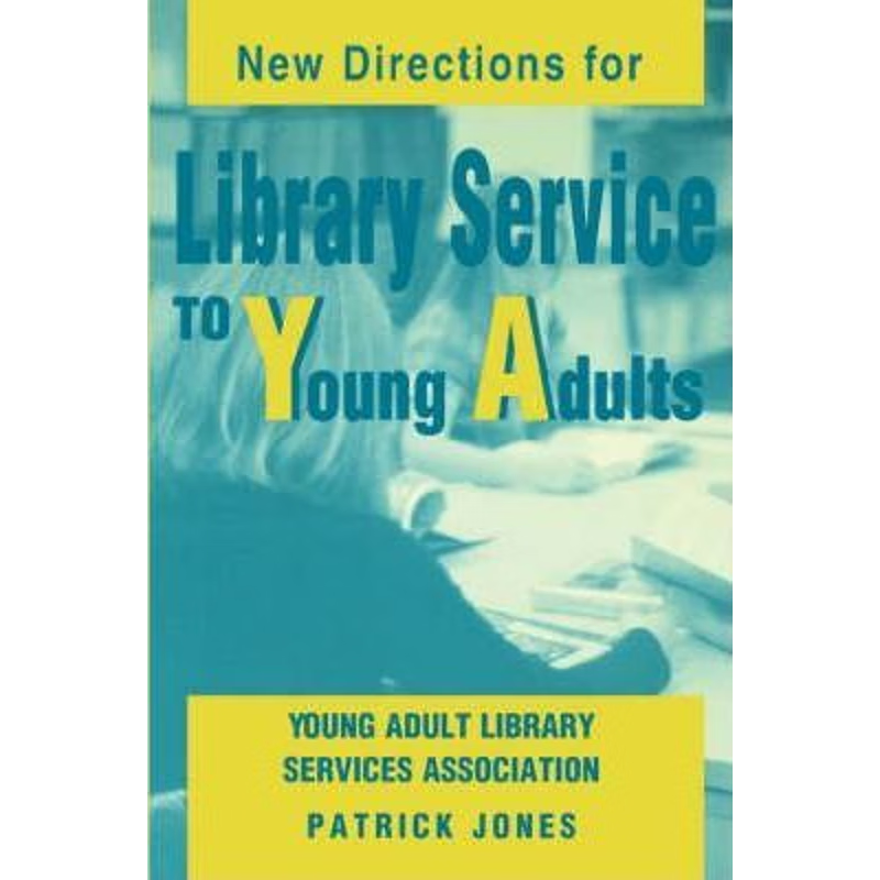 按需印刷New Directions for Library Service to Young Adults[9780838908273]