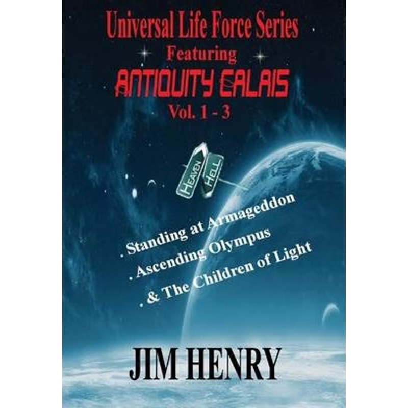 按需印刷Universal Life Force Series Featuring Antiquity Calais Vol. 1-3 Deluxe[9781304552815]