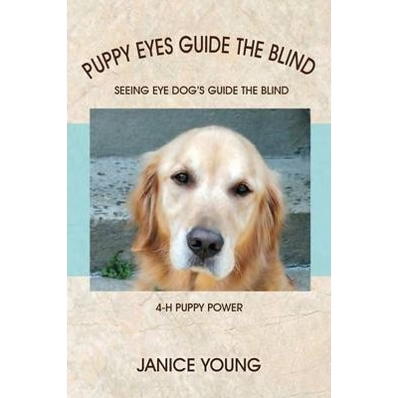 按需印刷Puppy Eyes Guide the Blind[9781478711629]