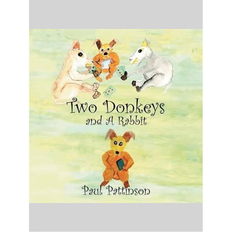 按需印刷Two Donkeys and And A Rabbit[9781514498460]