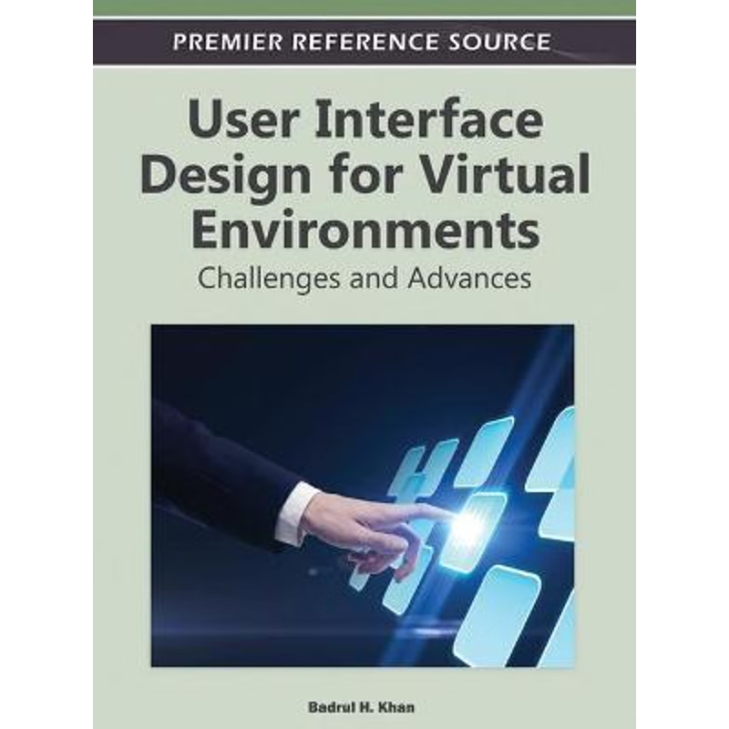 按需印刷User Interface Design for Virtual Environments[9781613505168]