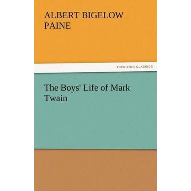 按需印刷The Boys' Life of Mark Twain[9783842452220]